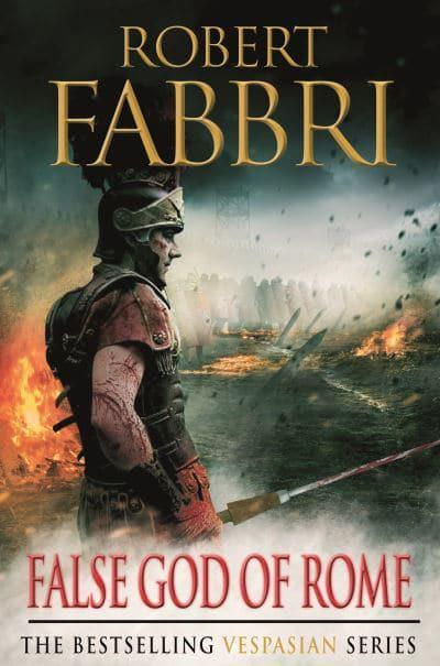 False God of Rome (Vespasian #3) Robert Fabbri