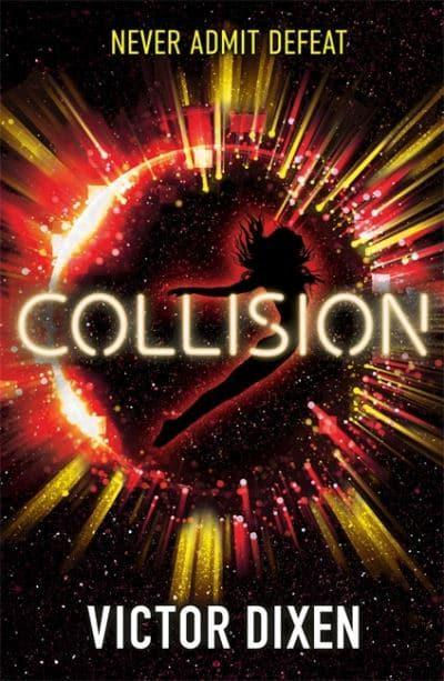 Collision (Phobos #3) Victor Dixen