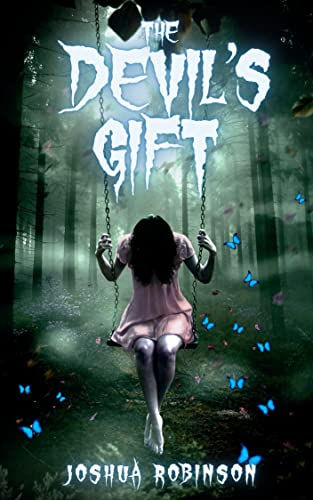 The Devil's Gift (Joshua Robinson)