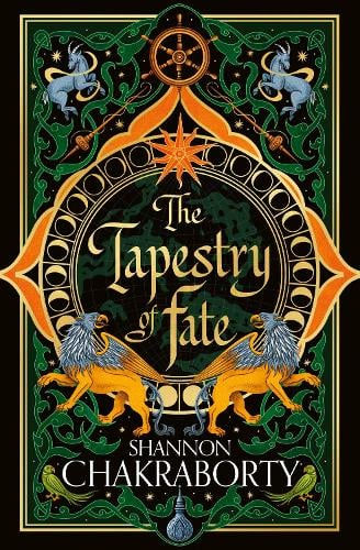 The Tapestry of Fate. Shannon Chakraborty