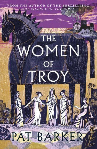 The Women of Troy (Women of Troy #2) Pat Barker