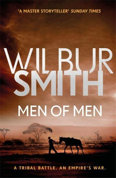 Men of Men (Ballantyne #2) Wilbur Smith