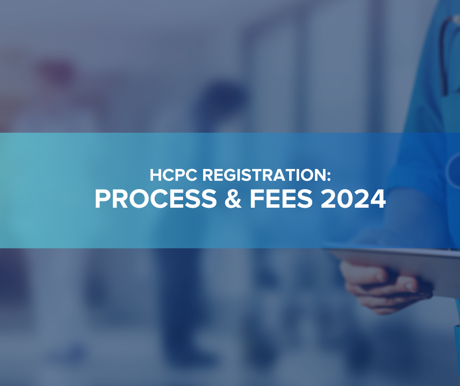 HCPC registration: process & fees 2024