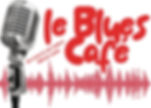 EMISSION LE BLUES CAFE !