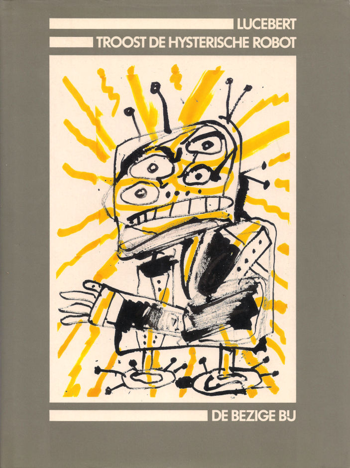 Troost de hysterische robot