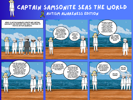 Captain Samsonite Seas The World: Autism Awareness Edition