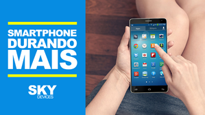 5 DICAS - PARA SEU SMARTPHONE DURAR MAIS