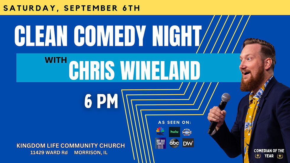 Clean Comedy Night at Kingdom Life