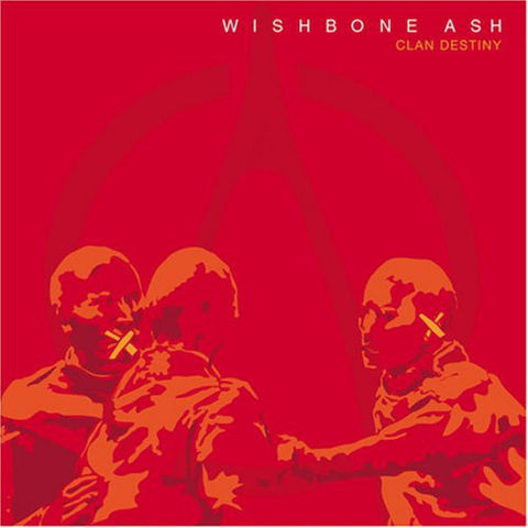 Wishbone Ash Album Clan Destiny