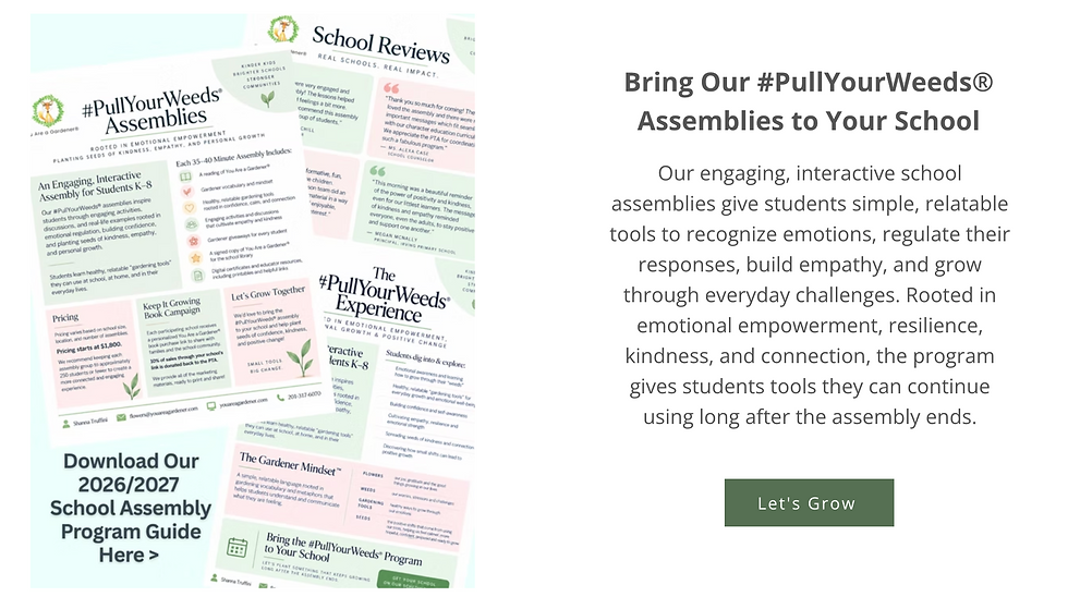 Promotional graphic for #PullYourWeeds school assemblies, with brochures on the left and a text block plus Let’s Grow button on the right