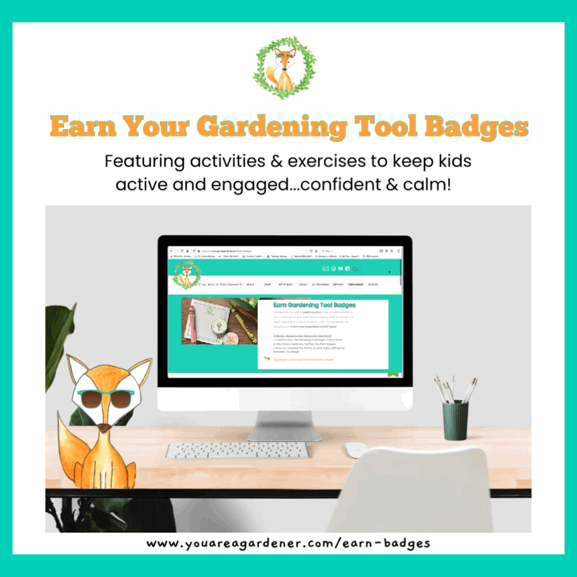 Earn gardening tool badges for emotitional toolkit- sel