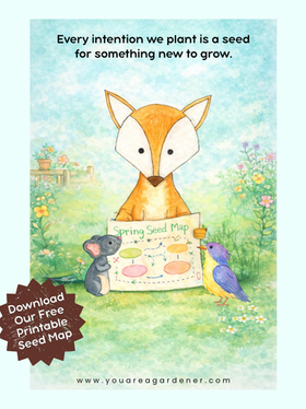 🌱 Free Printable Spring Seed Map: Planting Intentions for Gardeners of All Ages
