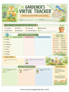 Seeds of Character : Growing Positive Values with the Gardener’s Virtue Tracker