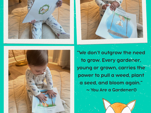 Gardeners Young and Grown: Tending to Emotional Growth at Every Stage