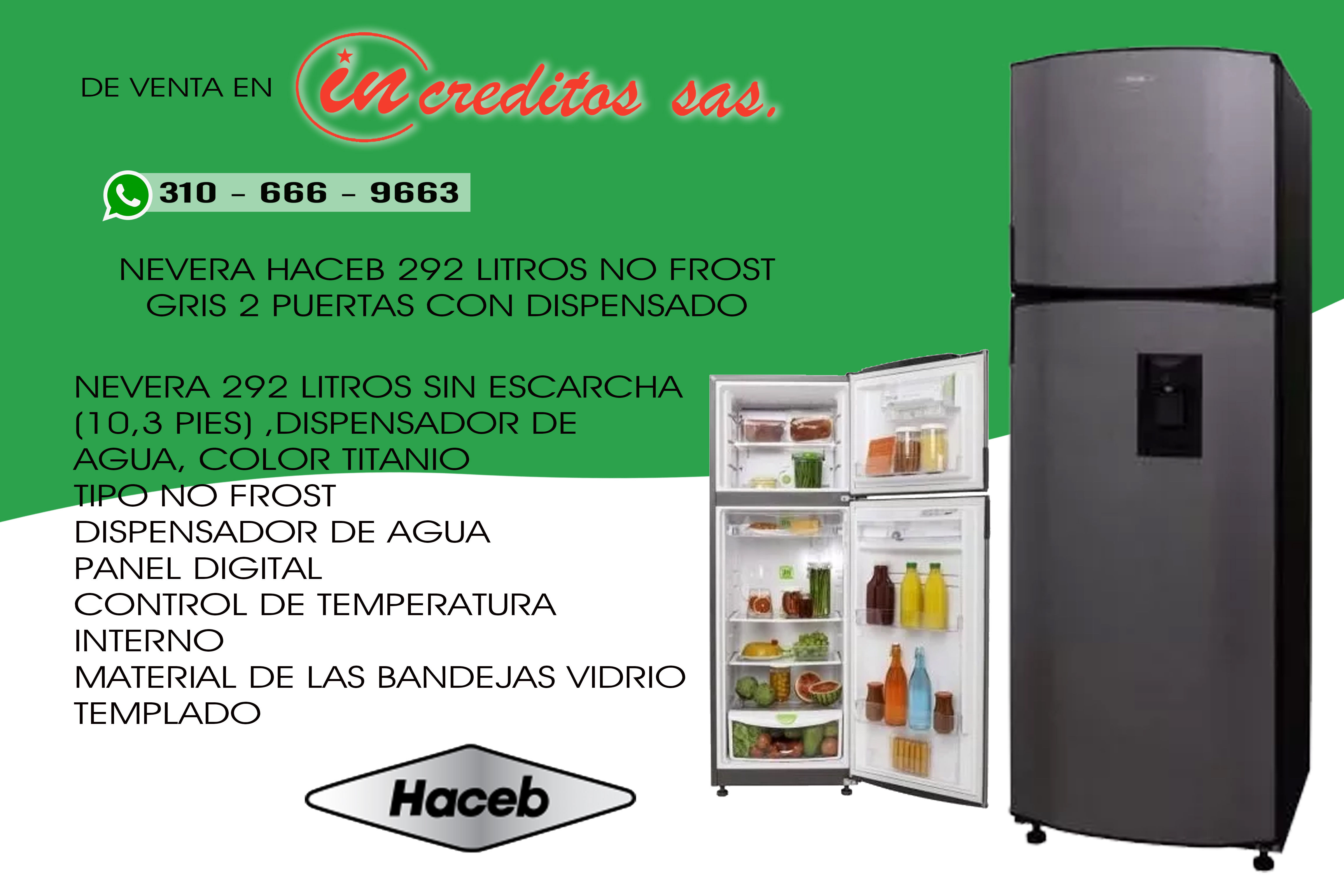 NEVERA HACEB 292 LITROS NO FROS GRIS 2 PUERTAS CON DISPENSADOR