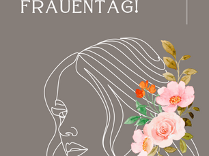 Internationaler Frauentag – Für Gleichberechtigung, Respekt und Zusammenhalt