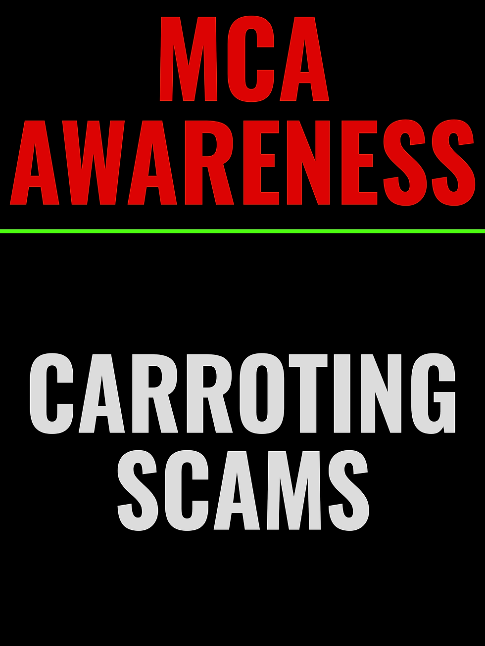 CARROTING SCAMS