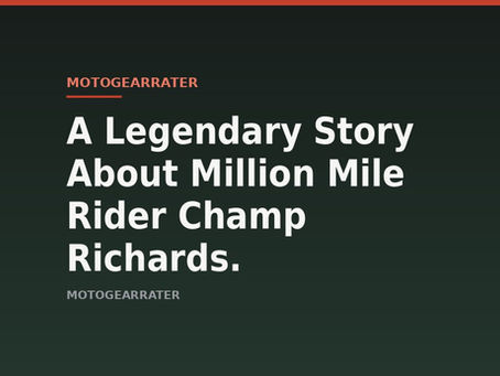 A Legendary Story About Million Mile Rider Champ Richards.