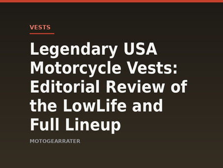Legendary USA Motorcycle Vests: Editorial Review of the LowLife and Full Lineup