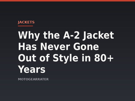 Why the A-2 Jacket Has Never Gone Out of Style in 80+ Years