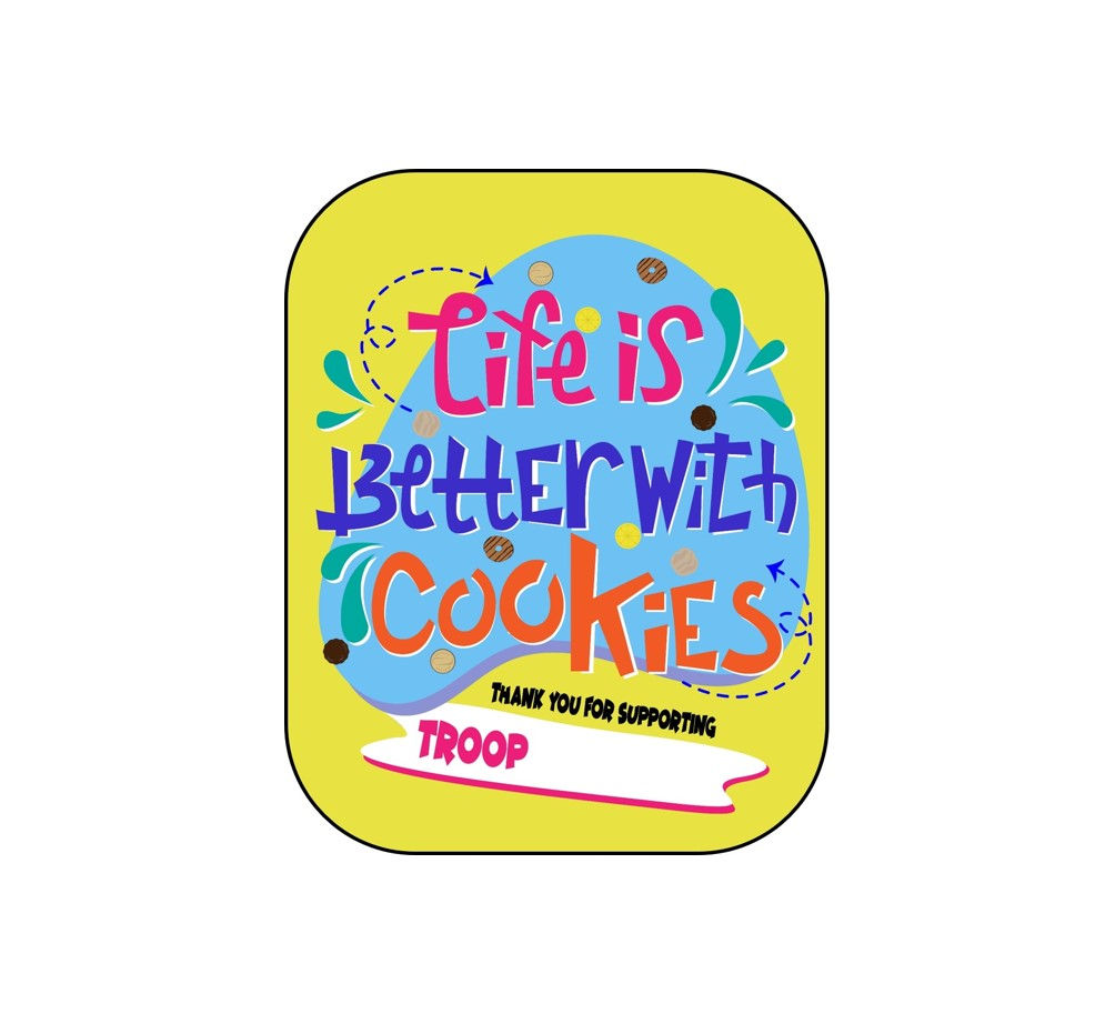 Life is Better with Cookies