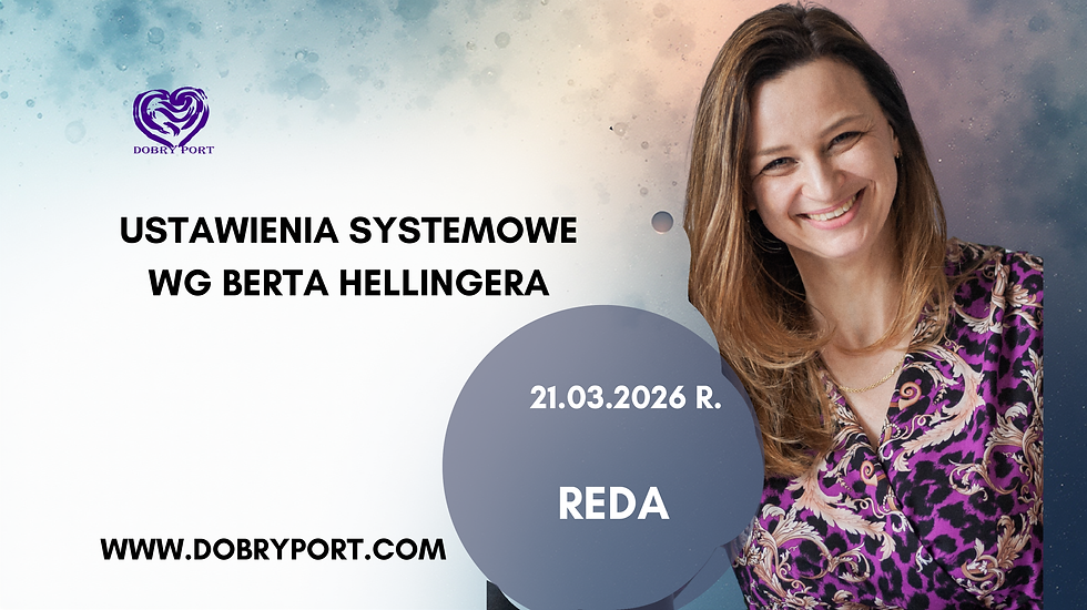 Warsztat Ustawień Systemowych wg Berta Hellingera – Reda