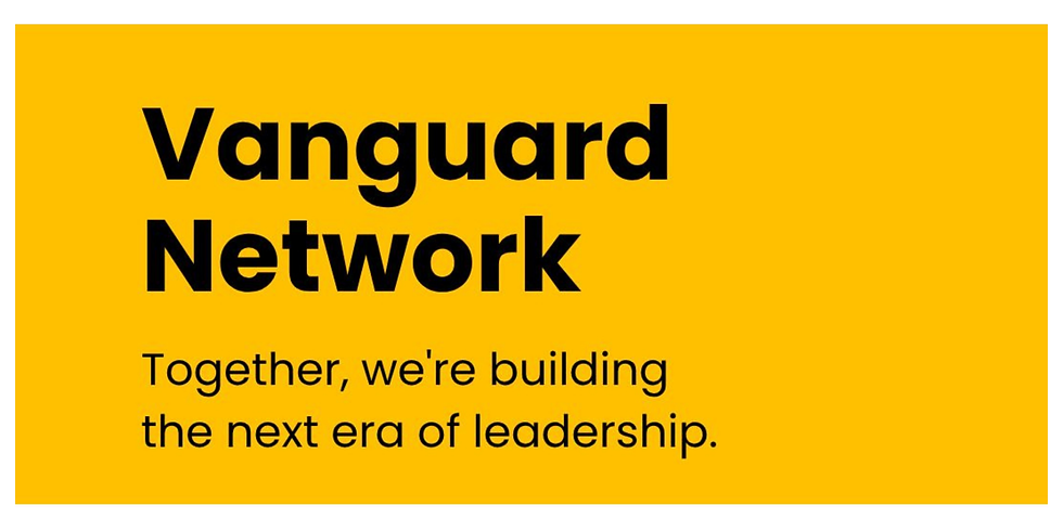 Vanguard Network: Together, we're building the next era of leadership.