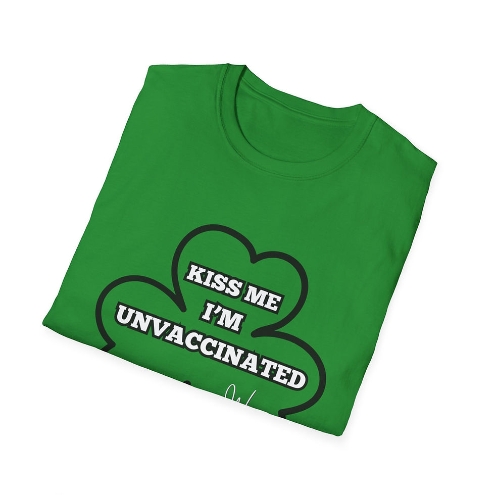 Thumbnail: Kiss Me, I'm Unvaccinated Unisex T-Shirt