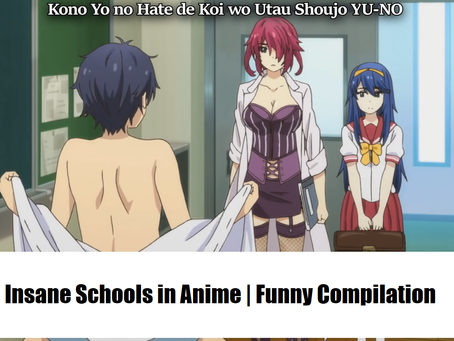 Insane Schools in Anime | Funny Compilation