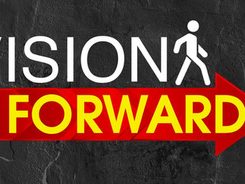Vision Forward - Week 1 - Seeking God's Vision
