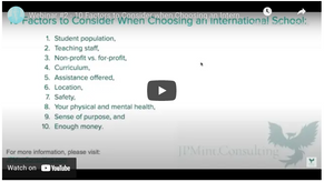 Webinar #2 - 10 Factors to Consider when Choosing an International School