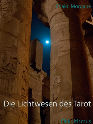 Die Lichtwesen des Tarot