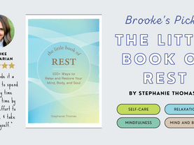 Brooke's Pick: The Little Book of Rest by Stephanie Thomas