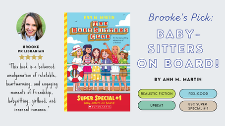 Brooke's Pick: Baby-Sitters on Board! by Ann M. Martin