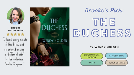 Brooke's Pick: The Duchess by Wendy Holden