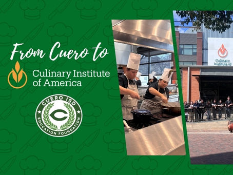 From Cuero to the Culinary Institute of America: Students Share Their Journey
