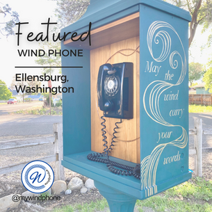 Featured Wind Phone - Ellensburg, Washington