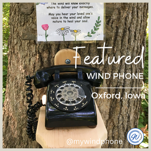 Featured Wind Phone ~ Oxford, Iowa