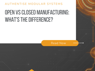 Open vs Closed Manufacturing: What's the Difference?