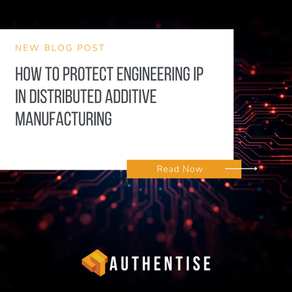 How to Protect Engineering IP in Distributed Additive Manufacturing