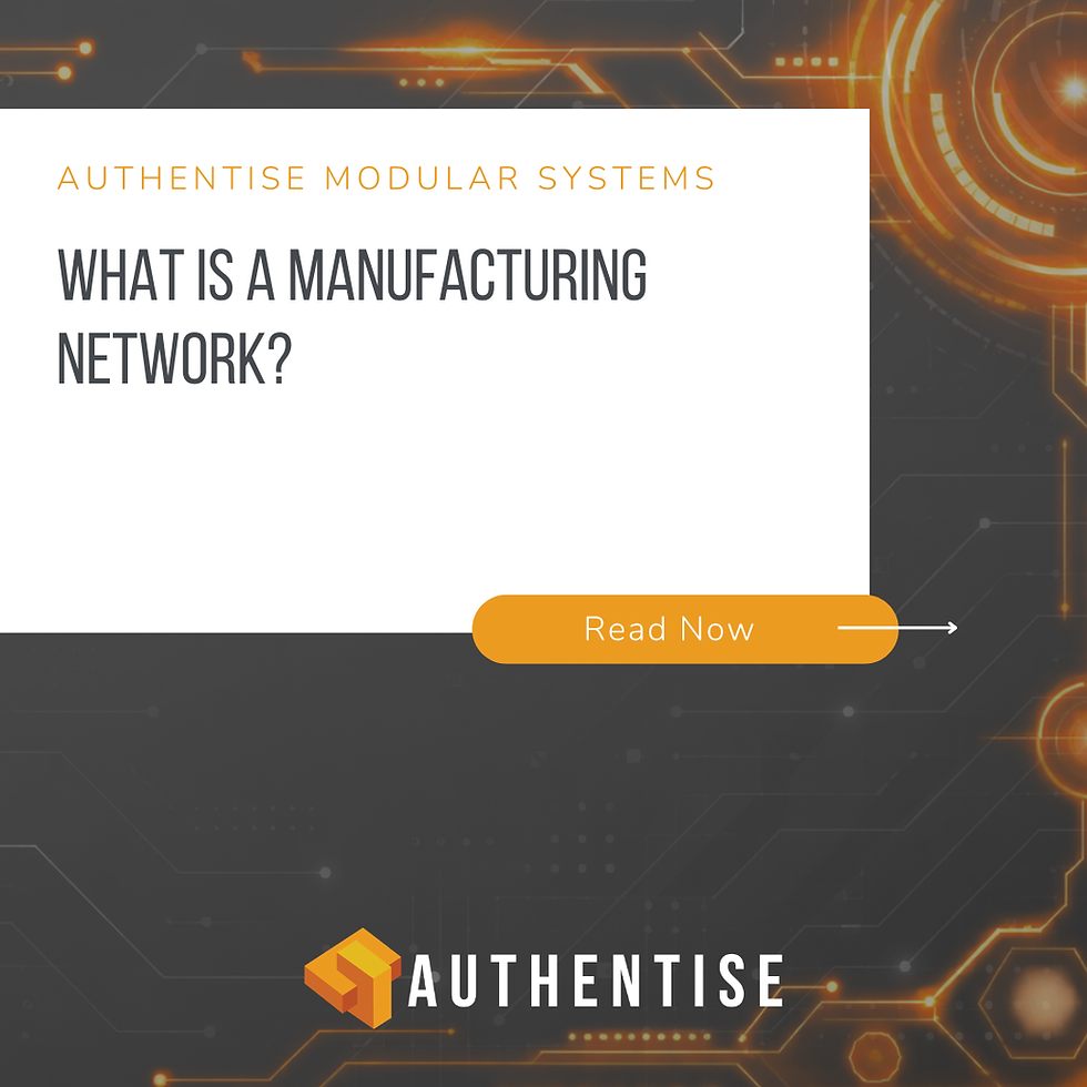 What is a Manufacturing Network?