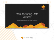 Manufacturing Data Security