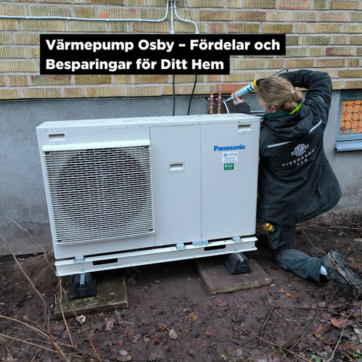 Värmepump Osby – Fördelar och Besparingar för Ditt Hem