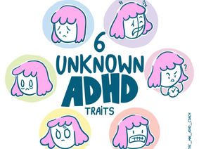6 Unknown ADHD Traits