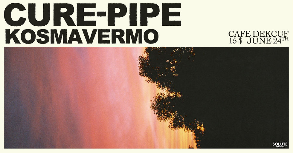 Cure-Pipe & Kosmavermo @ Ottawa