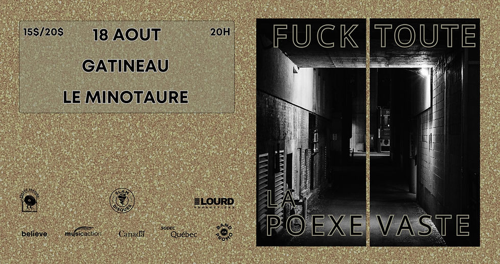 La Poexe + Fuck Toute + Vaste @ Le minotaure