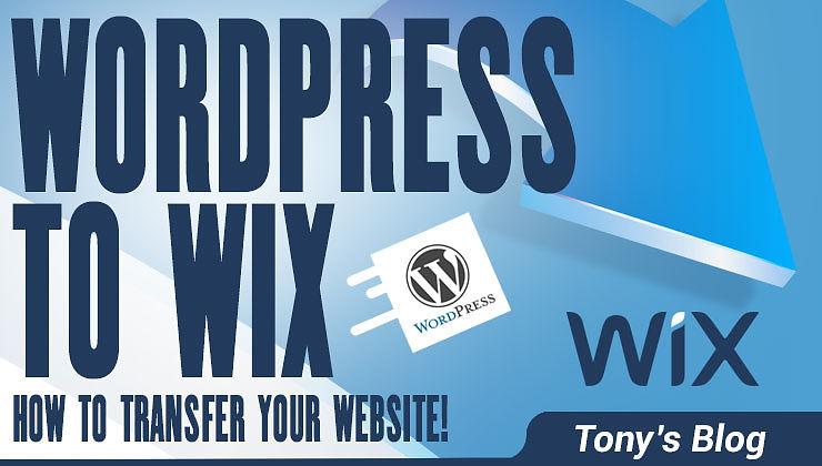 Painlessly Transfer Your WordPress Website To Wix With This Guide