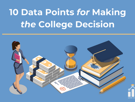 10 data points for making the college decision