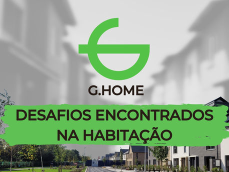 Desafios Encontrados na Habitação