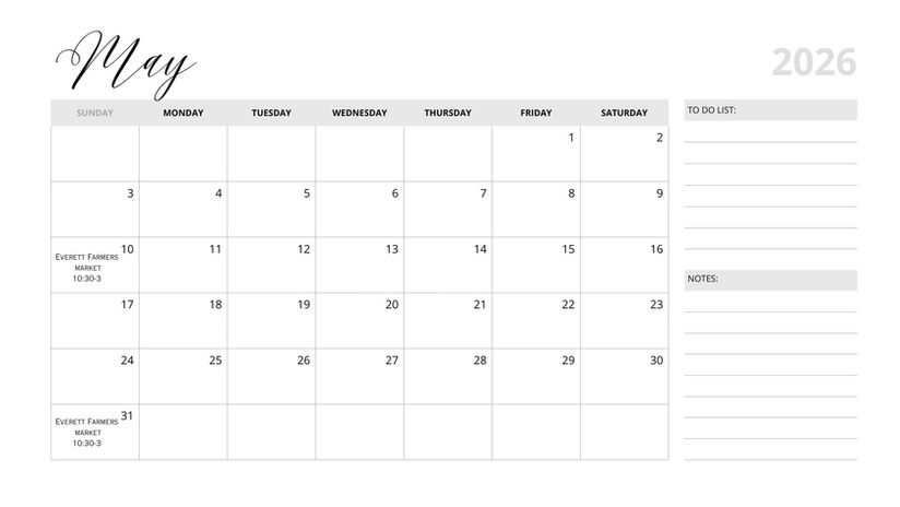 Monthly calendar for May 2026 with current availability. Find us at the Everett Farmers Market May 10th and May 31st from 10:30-3. Schedule subject to change based on product availability.